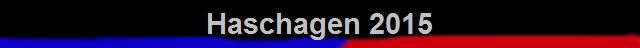 Haschagen 2015